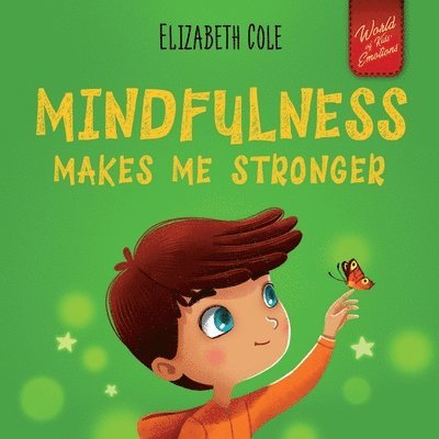 Mindfulness Makes Me Stronger 1