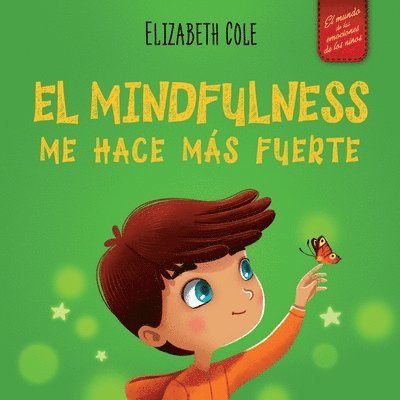 El Mindfulness me hace ms fuerte 1