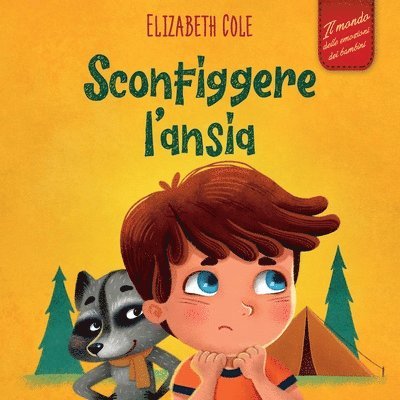 Elizabeth Cole - Sconfiggere l'ansia, Häftad