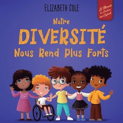 Notre diversité nous rend plus forts