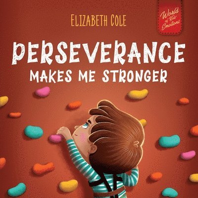 Perseverance Makes Me Stronger 1