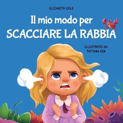 Elizabeth Cole - mio modo per scacciare la rabbia, Häftad