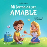 bokomslag Mi forma de ser Amable
