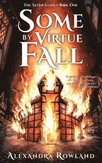 bokomslag Some by Virtue Fall