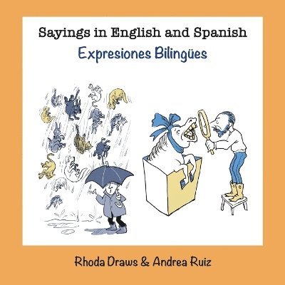 Sayings in English and Spanish 1