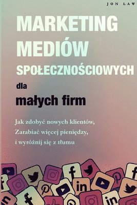 bokomslag Marketing w mediach spoleczno&#347;ciowych dla malych firm