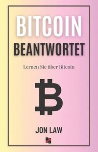 bokomslag Bitcoin Beantwortet