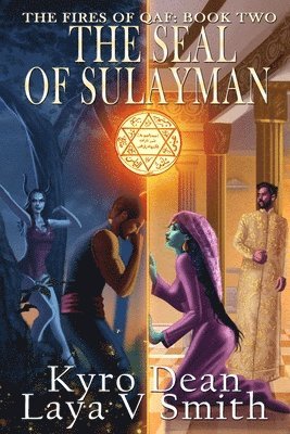 Laya V Smith, Kyro Dean - Seal of Sulayman, Häftad