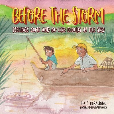 C Geraldine, C. Geraldine - Before the Storm, Häftad