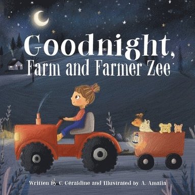 bokomslag Goodnight, Farm and Farmer Zee