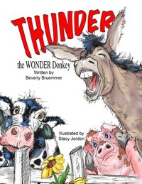 bokomslag THUNDER the WONDER Donkey