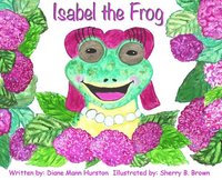 bokomslag Isabel the Frog