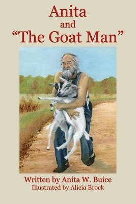 Anita and &quot;The Goat Man&quot; 1