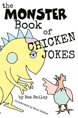 bokomslag The Monster Book of Chicken Jokes