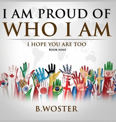 bokomslag I Am Proud of Who I Am