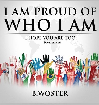 bokomslag I Am Proud of Who I Am