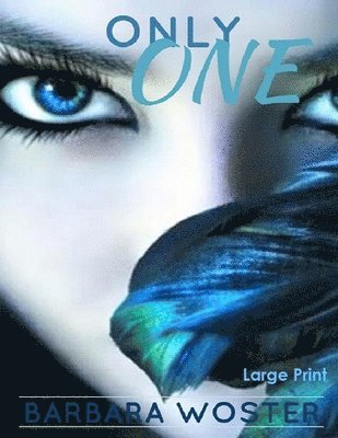 Barbara Woster - Only One, Häftad