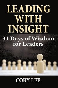 bokomslag Leading with Insight