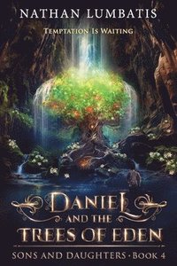 bokomslag Daniel and the Trees of Eden