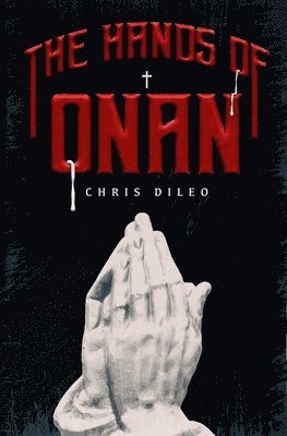 The Hands of Onan 1