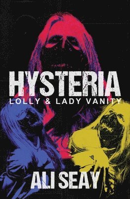 Ali Seay - Hysteria, Häftad