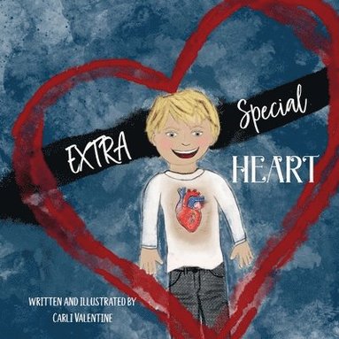 Carli Valentine - Extra Special Heart, Häftad