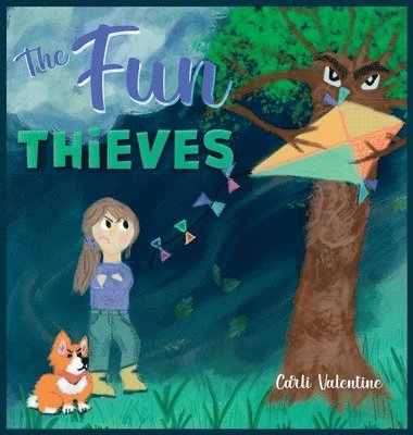 Carli Valentine - Fun Thieves, Inbunden