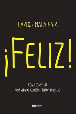 Carlos Malatesta - Feliz, Häftad. Tillgänglighet: Lägg i varukorg