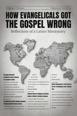 bokomslag How Evangelicals Got the Gospel Wrong