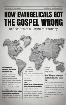 bokomslag How Evangelicals Got the Gospel Wrong