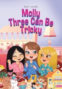 bokomslag Molly Three Can Be Tricky