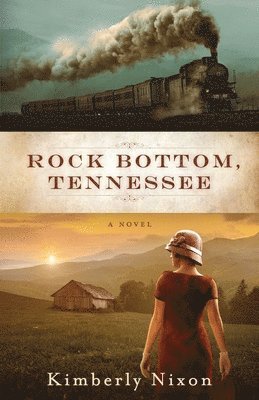 bokomslag Rock Bottom, Tennessee