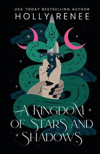 bokomslag A Kingdom of Stars and Shadows Special Edition