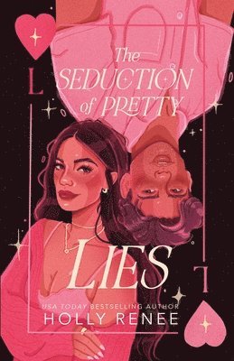 bokomslag The Seduction of Pretty Lies