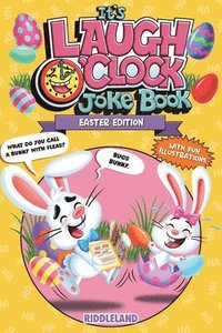 bokomslag It's Laugh O'Clock Joke Book - Easter Edition