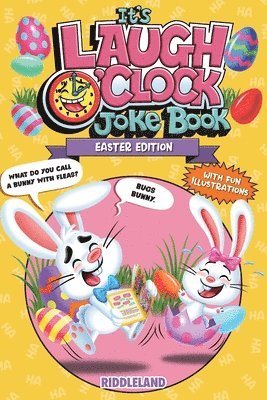 It's Laugh O'Clock Joke Book - Easter Edition 1