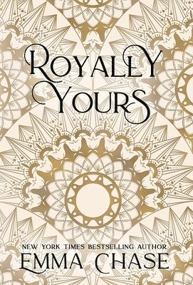 Emma Chase - Royally Yours, Inbunden