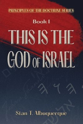 bokomslag This Is The God Of Israel