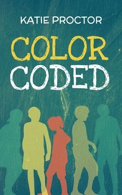 Katie Proctor, Twyla Beth Lambert - Color Coded, Häftad