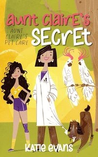 bokomslag Aunt Claire's Secret