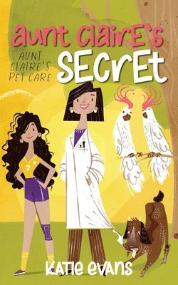 Katie Evans, Twyla Beth Lambert - Aunt Claire's Secret, Häftad