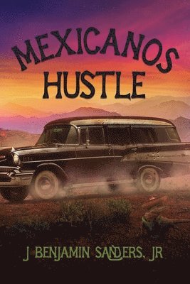 bokomslag Mexicanos Hustle