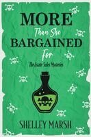Shelley Marsh - More Than She Bargained For, Häftad