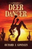 Richard J Gonzales - Deer Dancer, Häftad