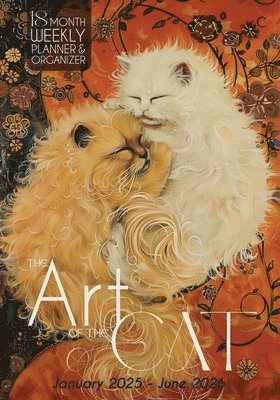 bokomslag Art of the Cat 18 Month Weekly Planner and Organizer