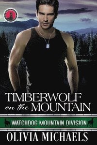 bokomslag Timberwolf on the Mountain