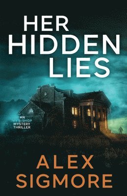 Her Hidden Lies