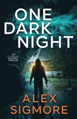 One Dark Night