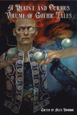 Quaint and Curious Volume of Gothic Tales