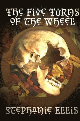 Five Turns of the Wheel